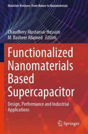 Functionalized Nanomaterials Based Supercapacitor de Chaudhery Mustansar Hussain