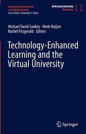 Technology-Enhanced Learning and the Virtual University de Michael David Sankey