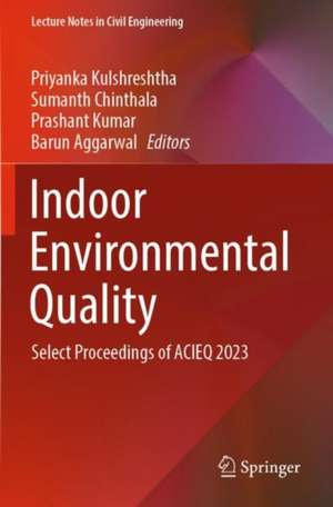 Indoor Environmental Quality de Priyanka Kulshreshtha