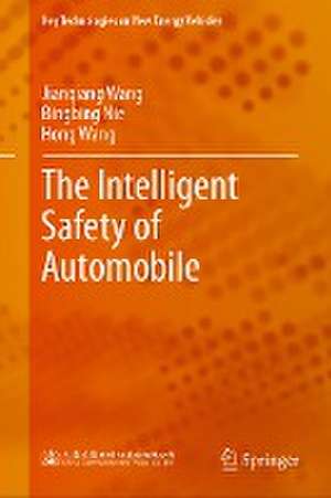 The Intelligent Safety of Automobile de Jianqiang Wang