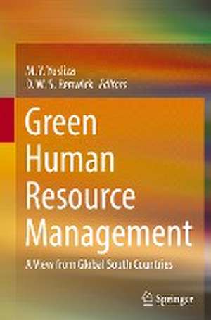 Green Human Resource Management: A View from Global South Countries de M. Y. Yusliza