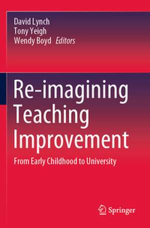 Re-imagining Teaching Improvement de David Lynch