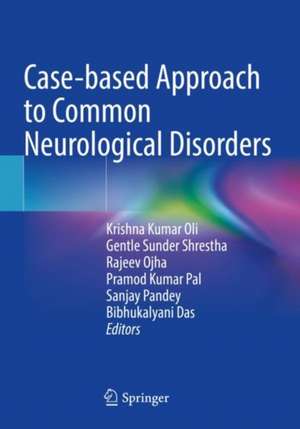 Case-based Approach to Common Neurological Disorders de Krishna Kumar Oli