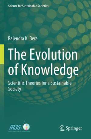 The Evolution of Knowledge de Rajendra K. Bera
