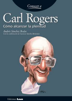 Carl Rogers de Andrés Ricardo Sánchez Bodas