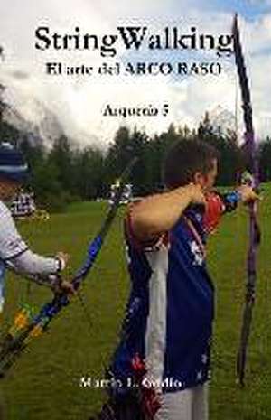 StringWalking de Martin Godio