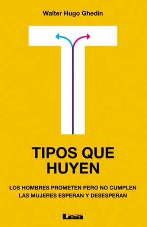 Tipos Que Huyen