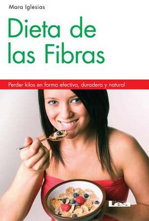 Dieta de Las Fibras 2 Ed