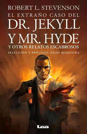 El Extrano Caso del Dr. Jekyll y Mr. Hyde