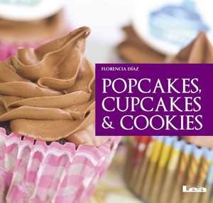 Popcakes, Cupcakes Y Cookies de Florencia Diaz