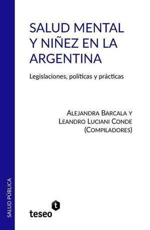 Salud Mental y Ninez En La Argentina