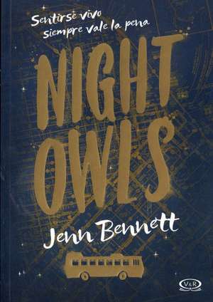 SPA-NIGHT OWLS de Jenn Bennett