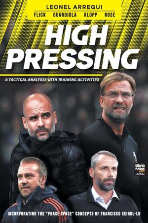 High Pressing de Leonel Arregui