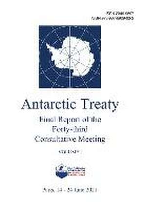 Secretariat of the Antarctic Treaty: FINAL REPORT OF THE 40-