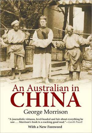 An Australian in China de George Morrison