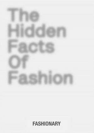 The Hidden Facts of Fashion de Collectif