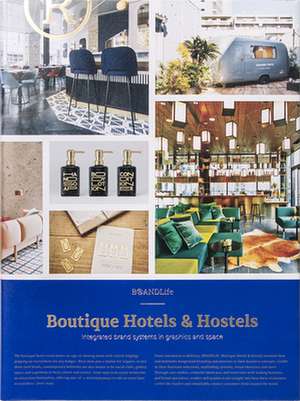 Brandlife: Hip Hotels And Hostels de Viction Workshop