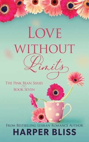 Love Without Limits de Harper Bliss