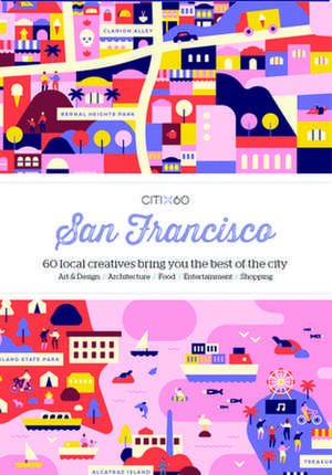 Citix60: 60 Local Creatives Show You the Best of the City de Victionary