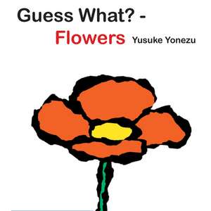 Guess What? – Flowers de Y Yonezu