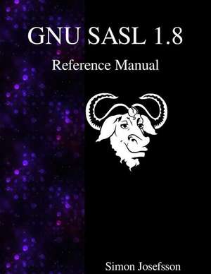 Gnu Sasl 1.8 Reference Manual de Simon Josefsson