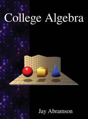 College Algebra de Jay Abramson