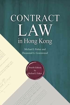 Contract Law in Hong Kong de Michael J. Fisher