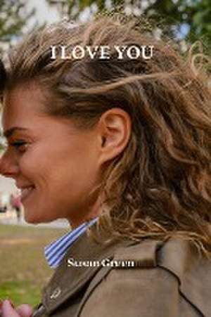 I LOVE YOU de Susan Green