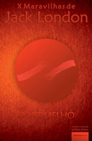 O Vermelho de Jack London