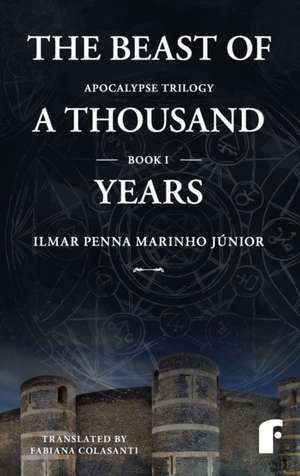 The beast of a thousand years de Ilmar Penna Marinho Júnior