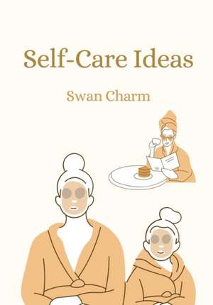 Self-Care Ideas de Swan Charm