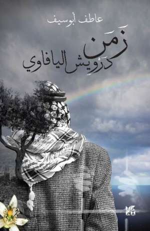 Abuseif, A: Zaman Darwish/The Chronicles of Darwish