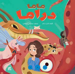 Mama Drama de Amal Nasser