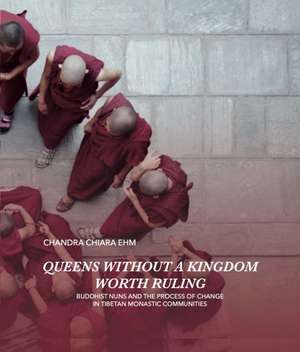 Queens Without a Kingdom Worth Ruling de Chandra Chiara Ehm