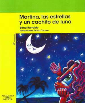 Martina, Las Estrellas y Un Cachito de Luna