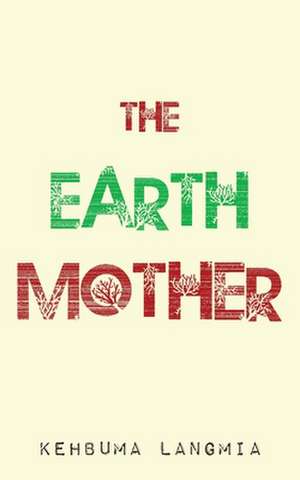 The Earth Mother de Kehbuma Langmia