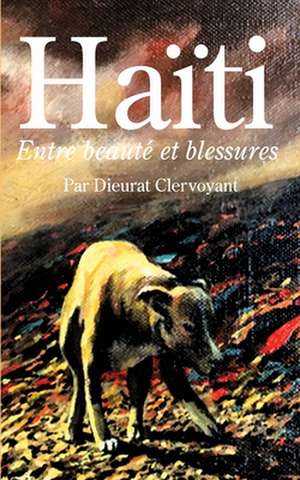 Haiti de Par Dieurat Clervoyant