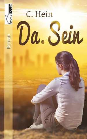 Da.Sein de C. Hein
