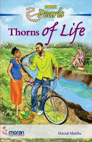 Thorns of Life de David Maillu