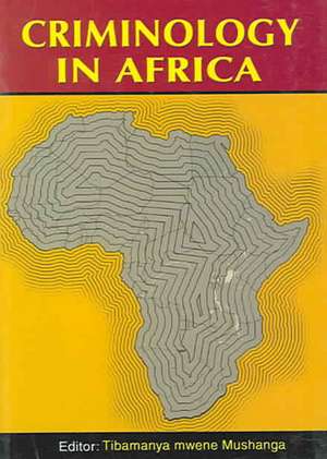 Criminology in Africa (2nd Edition) de Kwesi Kwaa Prah