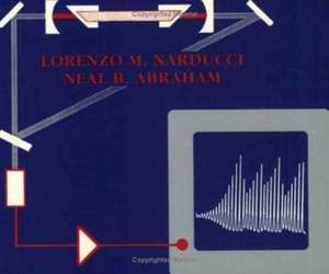 Laser Physics & Laser Instabilities de L. M. Narducci