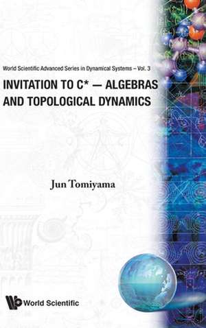 INVITATION TO C*-ALGEBRAS &... (V3) de J Tomiyama