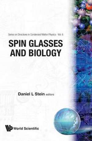 Spin Glasses and Biology de Daniel L. Stein