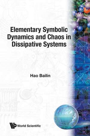 ELEMENTARY SYMBOLIC DYNAMICS & CHAOS IN. de Hao Bai-Lin