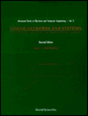 Linear Networks and Systems: Algorithms and Computer-Aided Implementations (2nd Edition) (in 2 Volumes) de Wai-Fah Chen