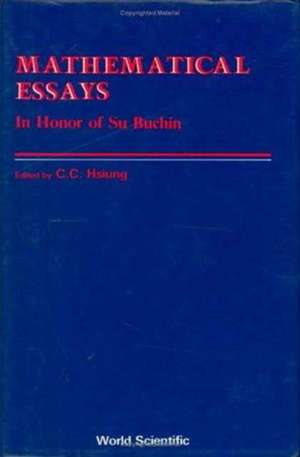 Mathematical Essays: In Honor of Su Buchin de Chuan-Chih Hsiung