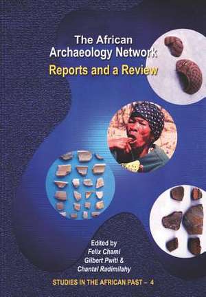 The African Archaeology Network de Felix Chami