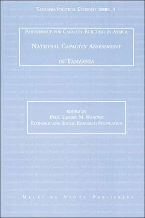 National Capacity Assessment in Tanzania de Samuel M. Wangwe