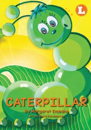 Caterpillar de Margaret Embahe