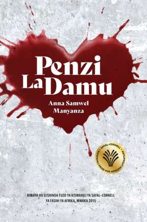 Penzi la Damu de Anna Samwel Manyanza